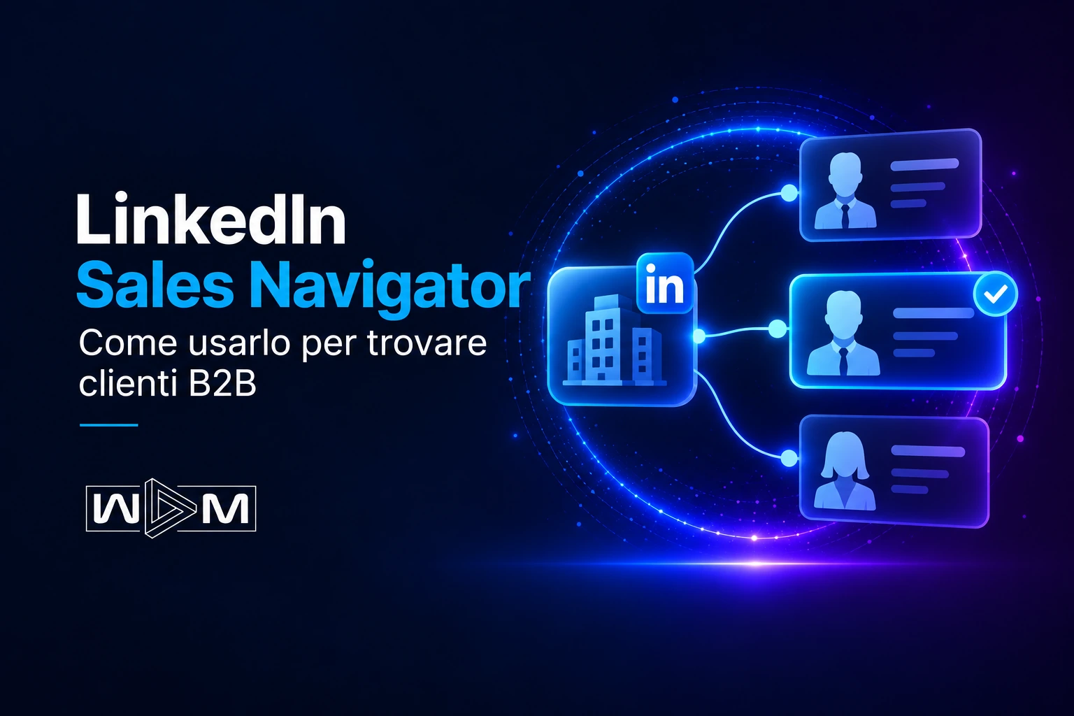 LinkedIn Sales Navigator per trovare clienti B2B: un’azienda collegata a tre profili professionali, di cui uno evidenziato.